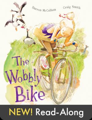 Read-Along: The Wobbly Bike
