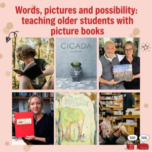 Words, pictures and possibility: teaching older students with picture books