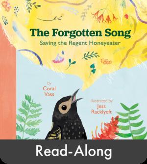 Read-Along: The Forgotten Song: Saving the Regeant Honeyeater
