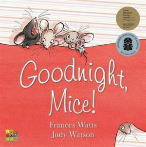 Goodnight Mice!