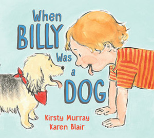 When Billy Was a Dog